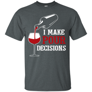 Pour Decisions